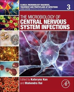 The Microbiology Of Central Nervous System Infections Volume By Kon