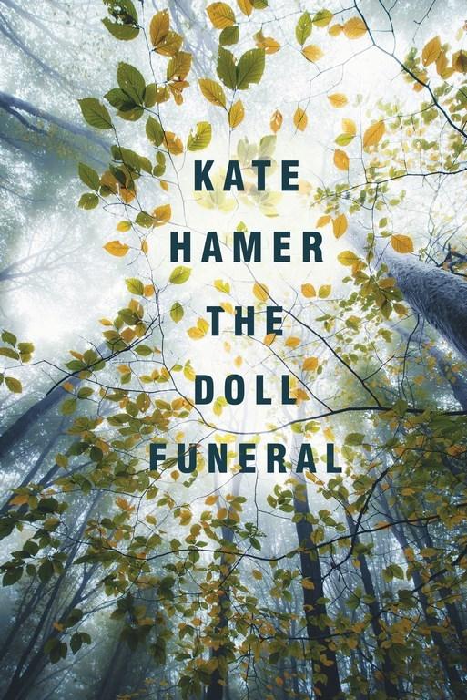 The Doll Funeralby Kate Hamer