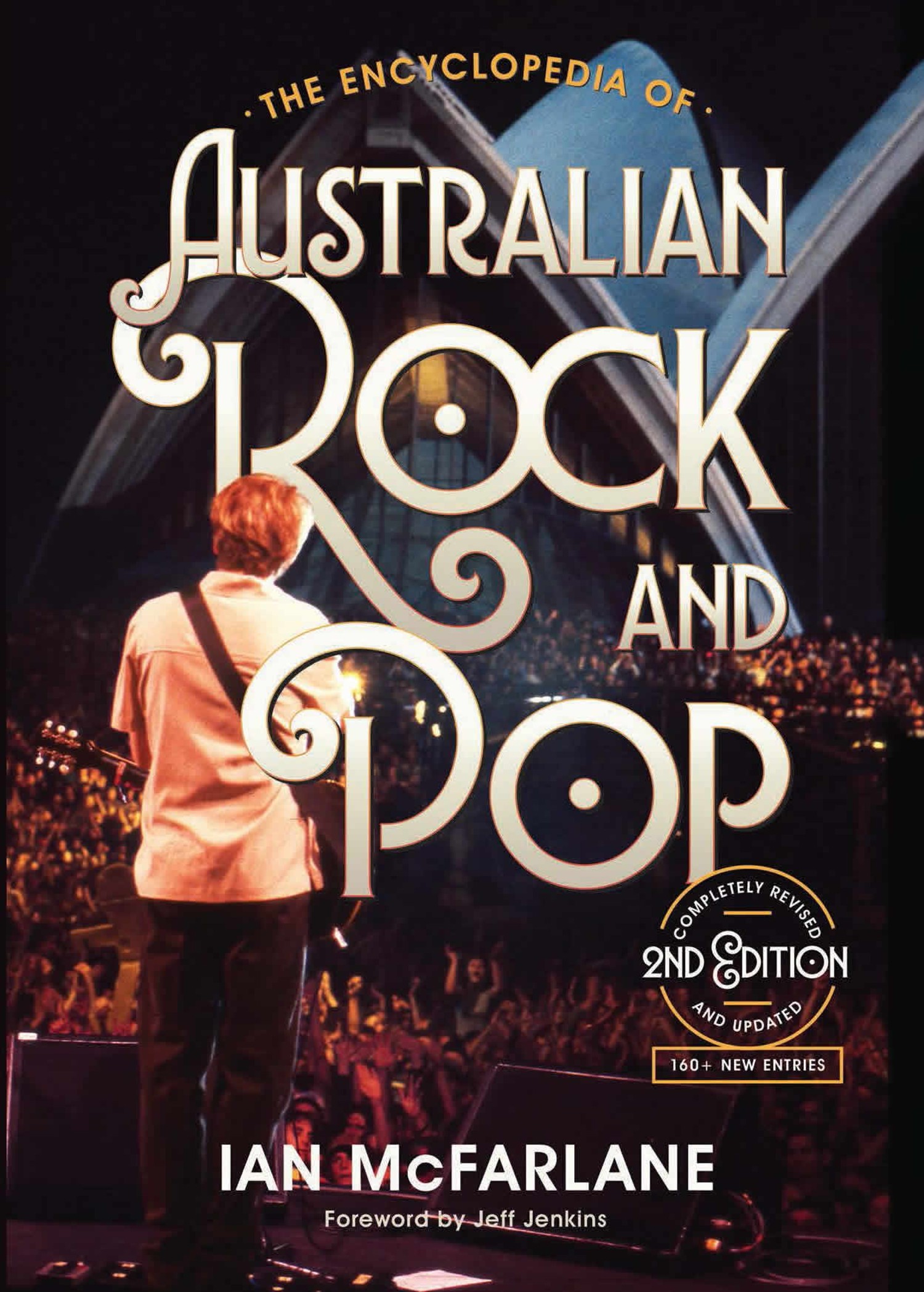 The Encyclopedia of Australian Rock and Popby Ian McFarlane