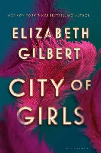 City of Girlsby Elizabeth Gilbert