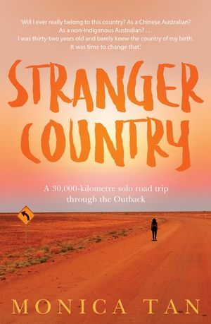 Stranger Countryby Monica Tan