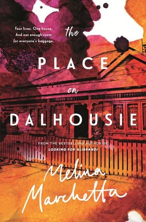 Melina Marchetta - The Place on Dalhousie