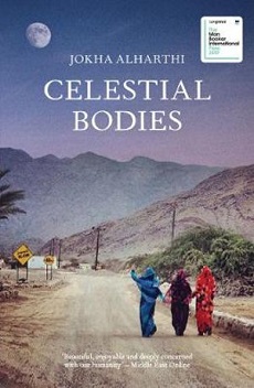 Celestial Bodiesby Jokha Alharthi, trans. Marilyn Booth