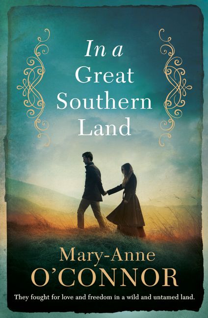 In a Great Southern Landby Mary-Anne O'Connor