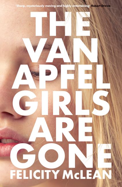 The Van Apfel Girls Are Goneby Felicity McLean