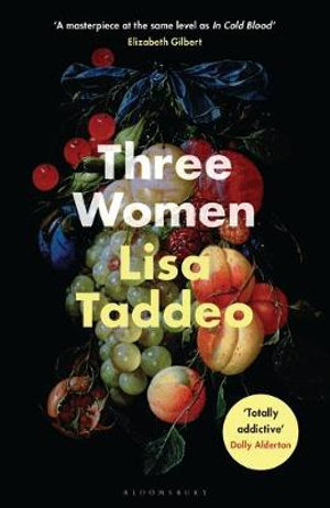 Three Womenby Lisa Taddeo