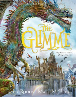 The Glimmeby Emily Rodda and Marc McBride (Illustrator)