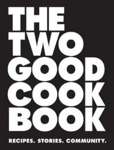 The Two Good Cook Book