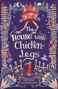 Thomas Taylor - The House with Chicken Legs