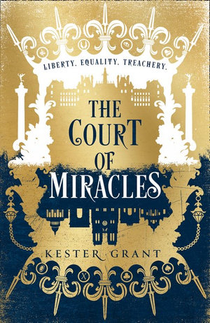 The Court of Miraclesby Kester Grant