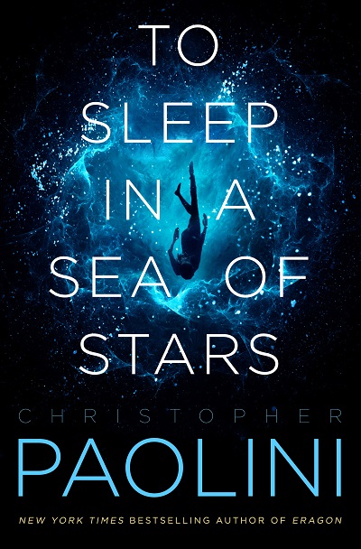 To Sleep in a Sea of Starsby Christopher Paolini