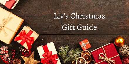 Liv's Christmas Gift Guide