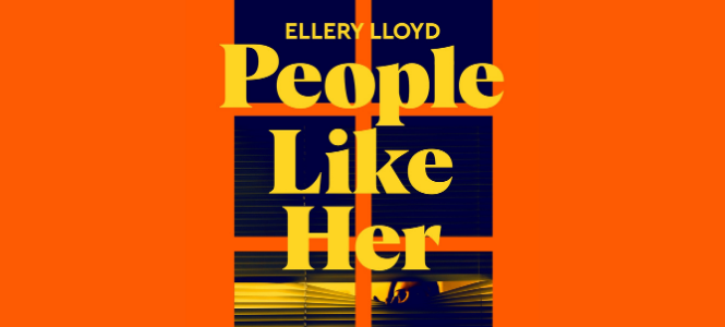 People Like Her - Ellery Lloyd - Header Banner