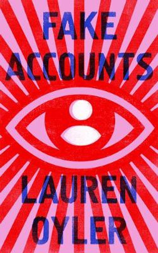 Fake Accountsby Lauren Oyler