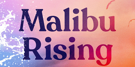 Malibu Rising