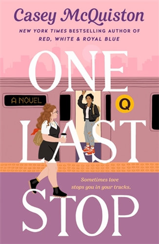 One Last Stopby Casey McQuiston