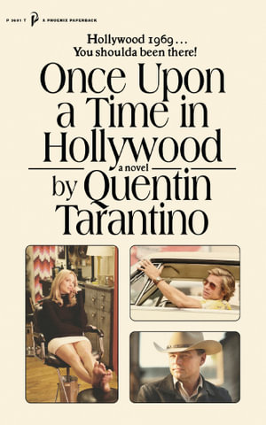 Once Upon a Time in Hollywoodby Quentin Tarantino