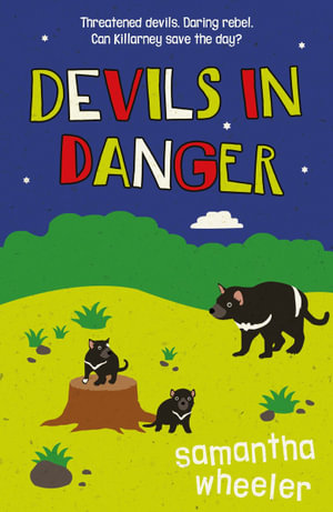 Devils in Dangerby Samantha Wheeler