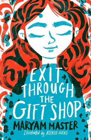 Exit Through the Gift Shopby Maryam Master