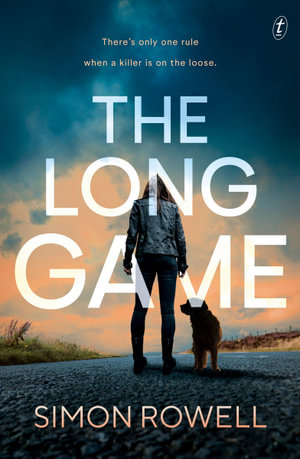 The Long Gameby Simon Rowell