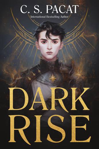 Dark Riseby C. S. Pacat