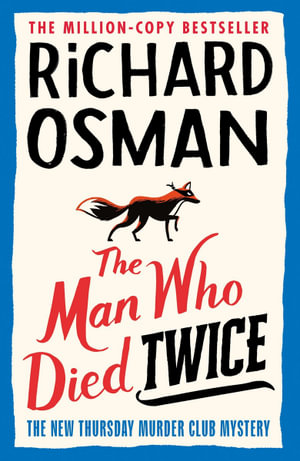 The Man Who Died Twiceby Richard Osman