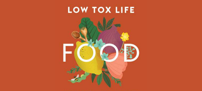 Low Tox Life Food - Alexx Stuart - Header Banner