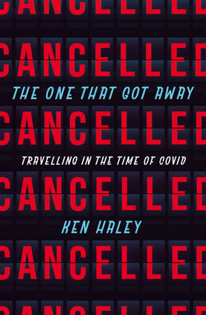 The One That Got Awayby Ken Haley