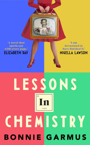 Lessons in Chemistryby Bonnie Garmus