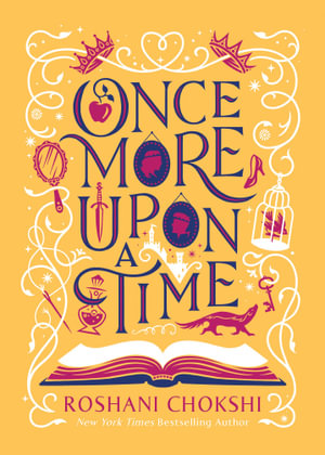 Once More Upon a Timeby Roshani Chokshi