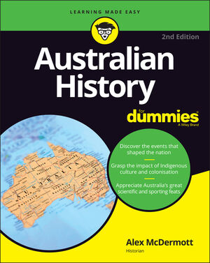 Australian History for Dummiesby Alex McDermott