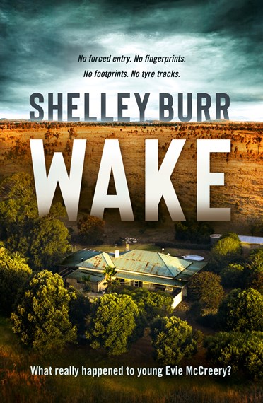 WAKEby Shelley Burr