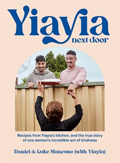 Yiayia Next Doorby Daniel & Luke Mancuso (with Yiayia)