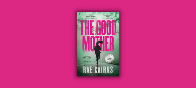 Rae Cairns - The Good Mother - Header Banner