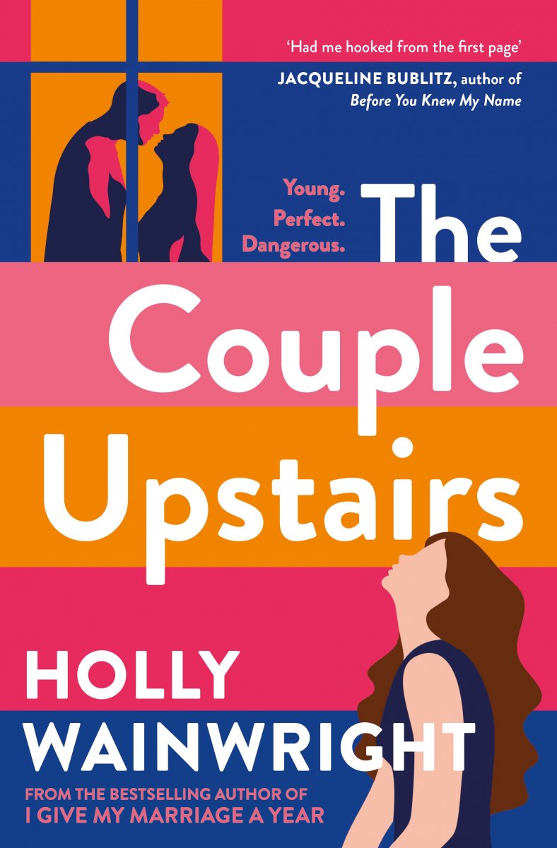 The Couple Upstairsby Holly Wainwright