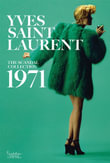 Yves Saint Laurent Catwalk : The Complete Haute Couture Collections 19 –  Place du Beau