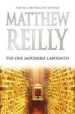 The Seven Ancient Wonders by Matthew Reilly, A Jack West Jr Novel 1, 9781760981921