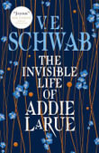 The Invisible Life of Addie LaRue - Illustrated edition by V.E.