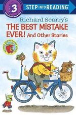 Step Into Reading Best Mistake Step Into Reading Level 3 By Richard Scarry Booktopia