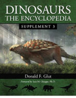 dinosaurs the encyclopedia donald f glut