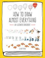 https://www.booktopia.com.au/covers/150/9781631591402/0000/how-to-draw-almost-everything.jpg