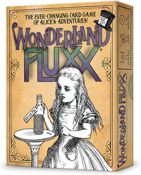 Wonderland Fluxx : Fluxx - Looney Labs