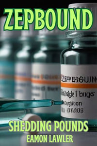 Zepbound : Shedding Pounds - Eamon Lawler