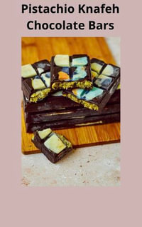 Pistachio Knafeh Chocolate Bars - Bounit Aziz