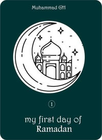 My first day of Ramadan - MUHAMMAD HAYATU