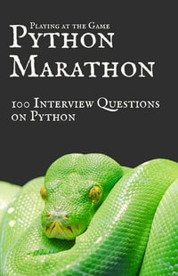 Playing at the Game Python Marathon 100 interview questions : Python interview questions can be categorized based on several factors, such as difficulty level, topic coverage, and the type of knowledge they test. - PingQuack Inc