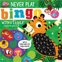 Never Play Bingo with a Tiger - MAKE BELIEVE IDEAS LTD