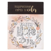 Faith Hope Love - Coloring Cards - Christian Art Gifts