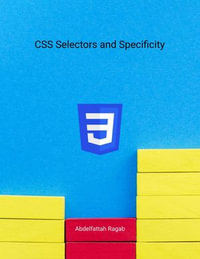 CSS Selectors and Specificity - Abdelfattah Ragab