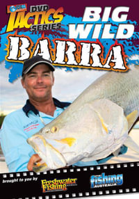 Big Wild Barra - Kane Dysart